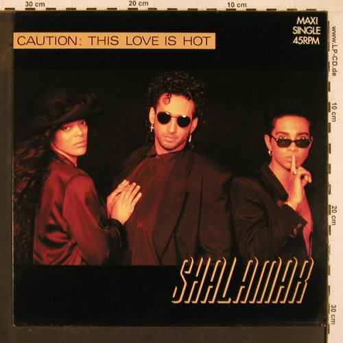 Shalamar: Caution: This Love Is Hot *3, Epic(656263 6), NL, 1990 - 12inch - C9826 - 3,00 Euro