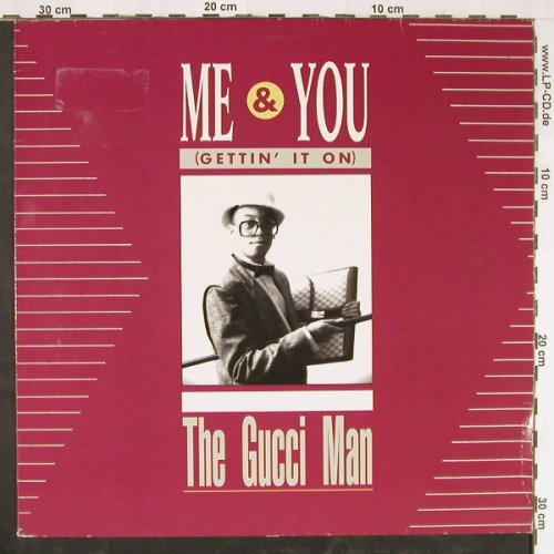 Gucci Man: Me & You(Gettin' It On), BCM (B.C.12-2094-40), D Typ: 12" Best.-Nr.: E2205 Preis: 1,00 Euro