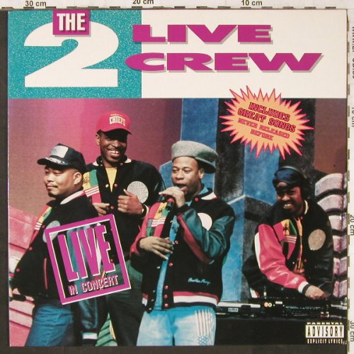 2 Live Crew: Live In Concert, Global Sat(211 355), D, 1991 - LP - E6144 - 7,50 Euro