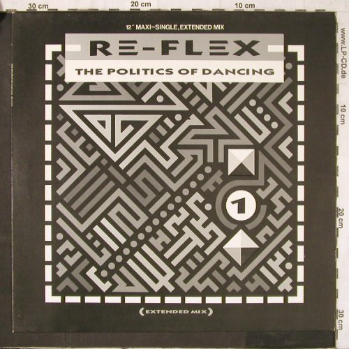 Re-Flex: The Politic Of Dancing(ext.mx)+1, EMI(2000116), D, 1984 - 12inch - E6475 - 5,00 Euro