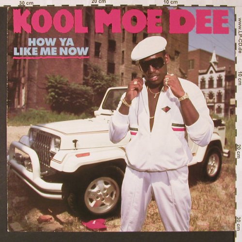 Kool Moe Dee: How Ya Like Me Now, Jive(6.26730 AP), D, 1987 - LP - E7262 - 6,00 Euro