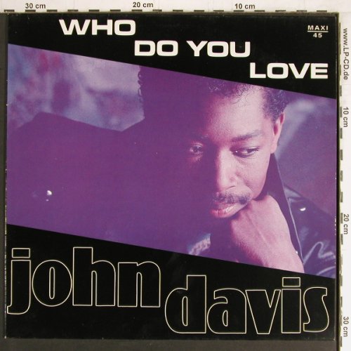 Davis,John: Who Do You Love Me*2+1, IMP (873 455-1), D, 1990 Typ: 12" Best.-Nr.: E7820 Preis: 1,00 Euro