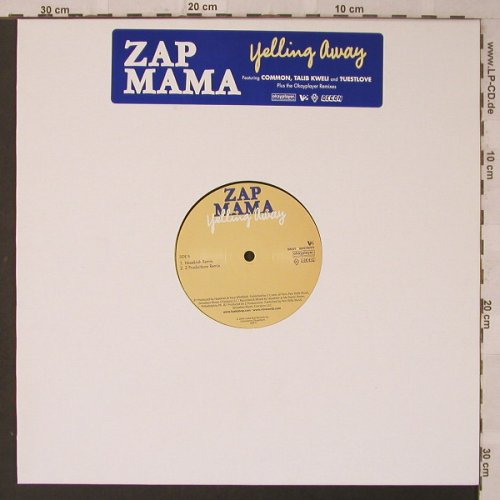 Zap Mama: Yelling Away*5, V2(OKP 4), , 2004 - 12inch - F2121 - 5,00 Euro