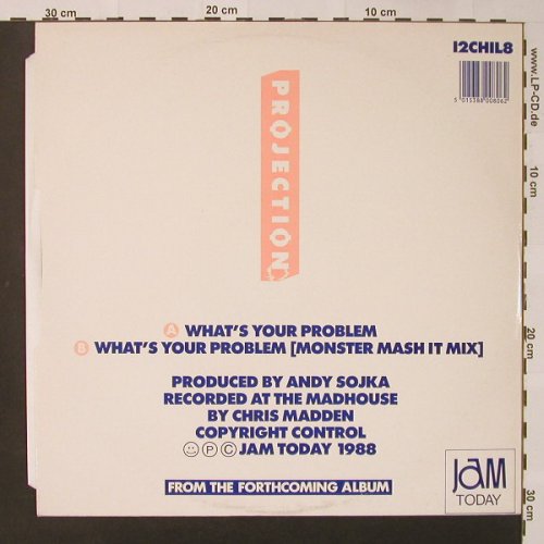 Projection: What's Your Problem*2, Jam Today(12CHIL8), UK, 1988 - 12inch - F3014 - 4,00 Euro