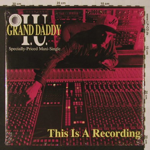 Grand Daddy I.U.: This is a Recording*3+1, Cold Chillin(), US, 1990 - 12inch - F4476 - 5,00 Euro