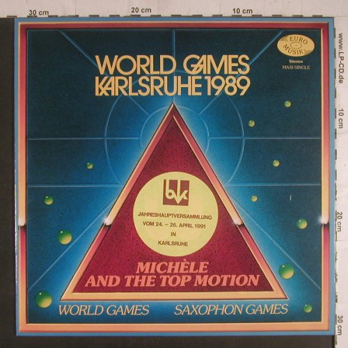 Michelle and t.Top Motion: World / Saxophon Games, Euro Musik(08-024897-20), D, 1989 - 12inch - F6025 - 3,00 Euro