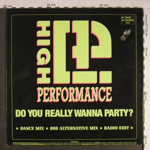 High Performance: Do You Really Wanna Party? *3, Streetheat(STH 553), D,  - 12inch - H1036 - 7,50 Euro