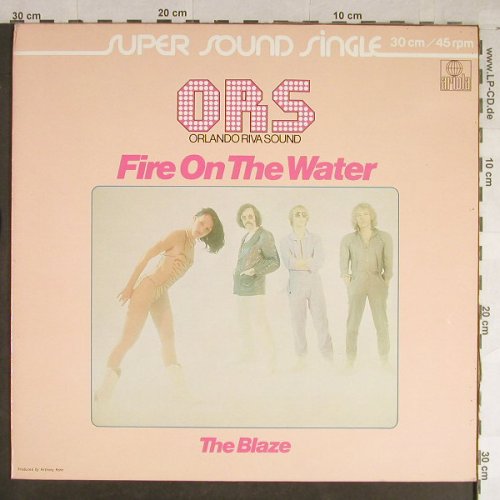 Orlando Riva Sound (O.R.S): Fire On The Water+1, Ariola(600 230-213), D,  - 12inch - H1528 - 5,00 Euro