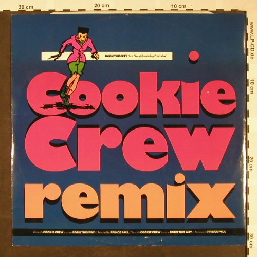 Cookie Crew: Remix, Born this Way*2+1, ffrr,FFRXR 19(886 465-1), UK, 1989 - 12inch - H1617 - 4,00 Euro