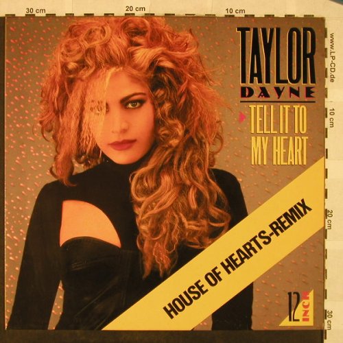 Dayne,Taylor: Tell It To My Heart*3-House ofHeart, Arista(609 777), D, 1987 - 12inch - H5095 - 3,00 Euro