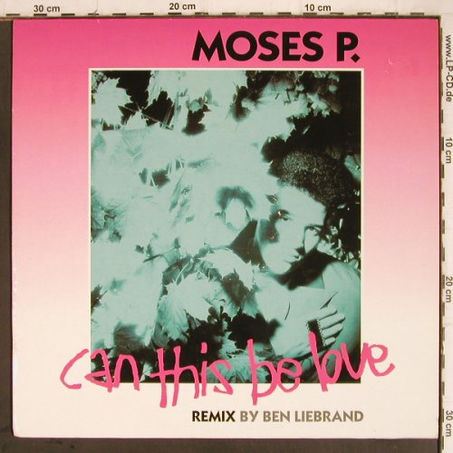 Moses P.: Can this be love/tEnd,rmx Liebrand, Logic(612 420), D, 1989 - 12inch - H8776 - 1,00 Euro