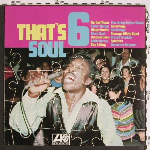 V.A.That's Soul 6: Herbie Mann... Consumer Rapport, Midi/Atlantic (ATL 20 107), D, Ri, 1977 Typ: LP Best.-Nr.: V1848 Preis: 7,50 Euro