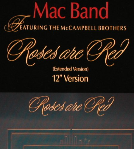 Mac Band: Roses are Red, MCA(257 859-0), D, 1988 - 12inch - V2784 - 4,00 Euro