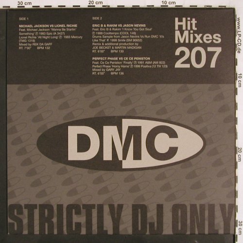 V.A.Hit Mixes 207: M.Jackson L.Richie,Eric B.,Perf.Pha, DMC (DMC 207.3), UK, 1999 Typ: 12" Best.-Nr.: V3510 Preis: 12,50 Euro