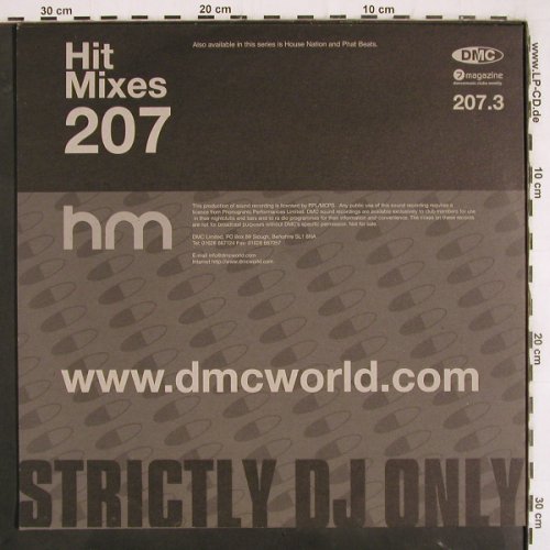 V.A.Hit Mixes 207: M.Jackson L.Richie,Eric B.,Perf.Pha, DMC (DMC 207.3), UK, 1999 Typ: 12" Best.-Nr.: V3510 Preis: 12,50 Euro