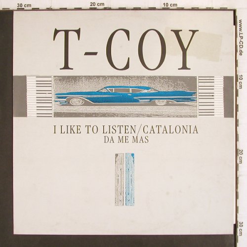 T-Coy: I Like To Listen/Catalonia/Da MeMas, Chic(6.20855 AE), D, 1988 - 12inch - V821 - 3,00 Euro