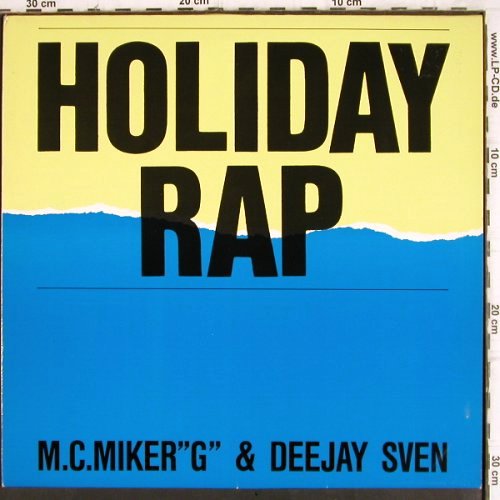 M.C.Miker G & Deejay Sven: Holiday Rap*3+1, Rush (608 437-213), D, 1986 Typ: 12" Best.-Nr.: V836 Preis: 4,00 Euro