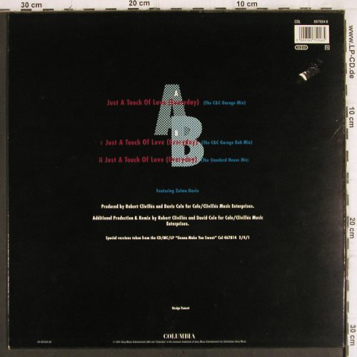 C & C Music Factory: Just A Touch Of Love *3, Columbia (657524 6), D, 1991 Typ: 12" Best.-Nr.: V859 Preis: 4,00 Euro