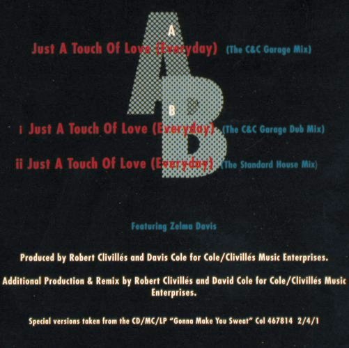 C & C Music Factory: Just A Touch Of Love *3, Columbia (657524 6), D, 1991 Typ: 12" Best.-Nr.: V859 Preis: 4,00 Euro