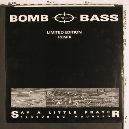 Bomb The Bass: Say Little Prayer+2,Lim.Ed.remix, RhythmKing (DOOD D123), D, 1988 Typ: 12" Best.-Nr.: V874 Preis: 4,00 Euro