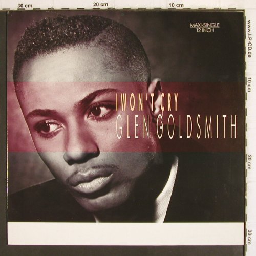 Goldsmith,Glen: I Won't Cry *2, mix, RCA(PT 41494), D, 1987 - 12inch - X2070 - 3,00 Euro