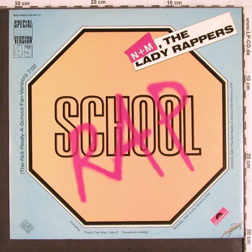 N+M, the Lady Rappers: School Rap*3, Injection/Polydor(885 354-1), NL, 1986 - 12inch - X2223 - 3,00 Euro