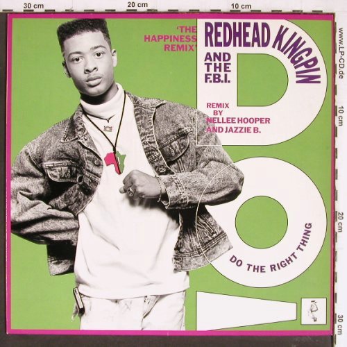 Redhead Kingpin & F.B.I.: Do The Right Thing *3, 10 Rec. (612 639-213), D, 1989 Typ: 12" Best.-Nr.: X2251 Preis: 1,00 Euro