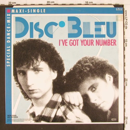 Disc Bleu: I've got your number/C.T.'s Boogie, MCA (259 664-0), D, 1984 Typ: 12" Best.-Nr.: X2302 Preis: 2,00 Euro