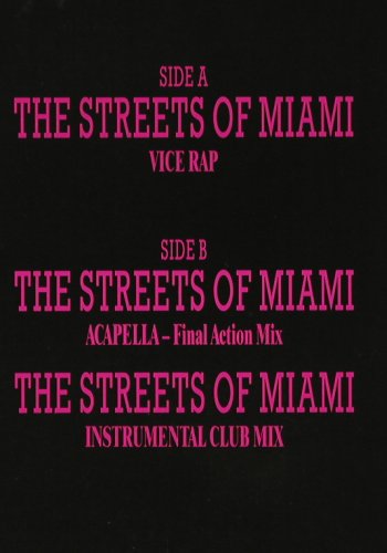 First Patrol feat.Napoleon: The Streets Of Miami*3 - Vice Rap, ZYX (ZYX 5581), D, 1986 Typ: 12" Best.-Nr.: X2369 Preis: 2,00 Euro