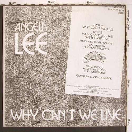 Lee,Angela: Why can't we live *2, m-/vg+, Rush Rec. (RR 12024), D Typ: 12" Best.-Nr.: X2652 Preis: 1,00 Euro