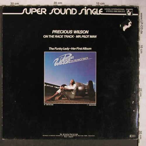 Wilson,Precious: On The Race Track/Mr.Pilot Man, Hansa (600 334-213), D, m-/VG-, 1980 Typ: 12" Best.-Nr.: X5483 Preis: 4,00 Euro