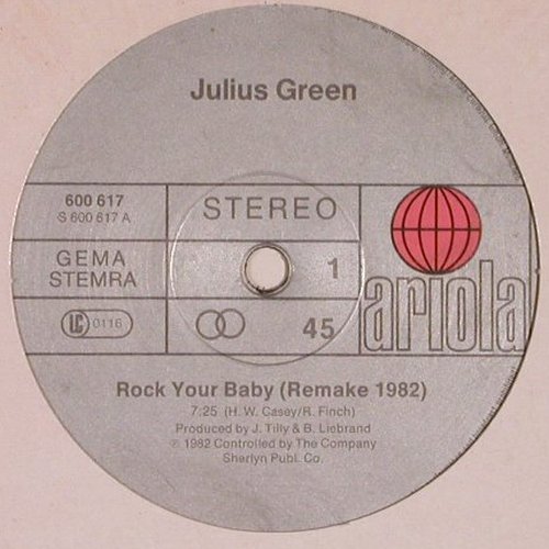 Green,Julius: Rock Your Baby, FLC, vg+/m-, Ariola (600 617), D, 1982 Typ: 12" Best.-Nr.: X5484 Preis: 4,00 Euro