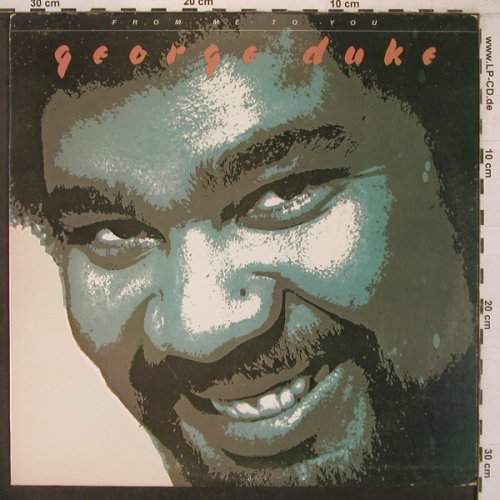 Duke,George: From me to you, Epic(AL 34469), US, 1977 - LP - X7317 - 13,00 Euro