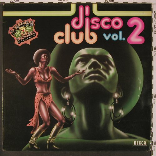 V.A.Disco Club Vol.2: Jo Tongo...Africa Africa, 16 Tr., Decca (6.22621 AO), D, m/vg+, 1976 Typ: LP Best.-Nr.: X7411 Preis: 6,00 Euro