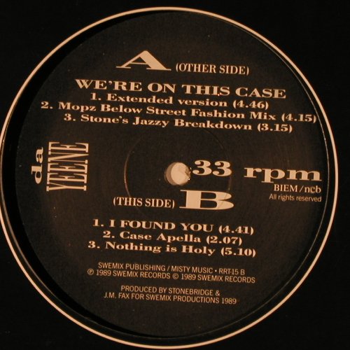 DaYeene: We're On The Case, SweMix Records(RRT-15), S, 1989 - 12inch - X7506 - 5,00 Euro
