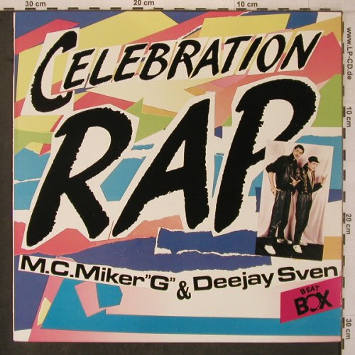 M.C.Miker'G' & Deejay Sven: Celebration Rap*3+1, Beat Box (BB 8097), S, 1986 Typ: 12" Best.-Nr.: X7507 Preis: 4,00 Euro