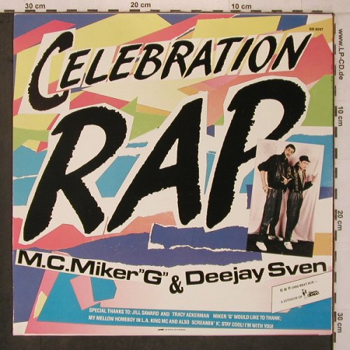M.C.Miker'G' & Deejay Sven: Celebration Rap*3+1, Beat Box (BB 8097), S, 1986 Typ: 12" Best.-Nr.: X7507 Preis: 4,00 Euro