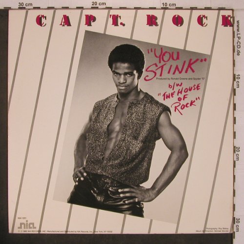 Captain Rock: The House of Rock*2/You Stink *3, Nia Records (NIA 1251), US, 1985 Typ: 12" Best.-Nr.: X7694 Preis: 6,00 Euro