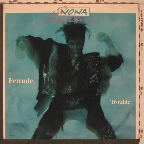 Hendryx,Nona: Female Trouble, EPIC(ST-17248), US, 1987 - LP - X7849 - 6,00 Euro