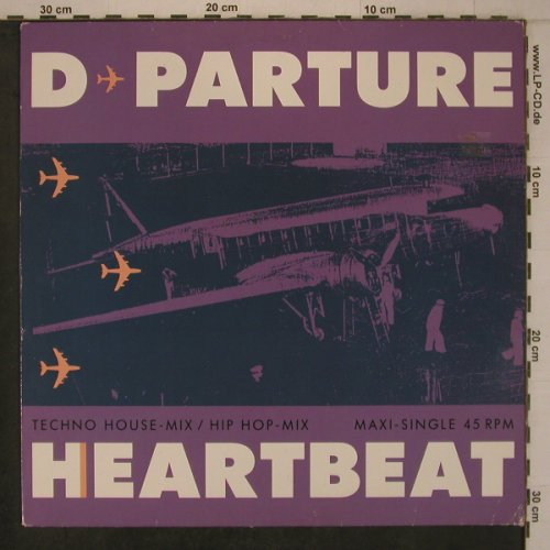 D-Parture: Heartbeat  tech house / hip hop mx, DancePool(656 793 6), NL, 1991 - 12inch - X7907 - 4,00 Euro