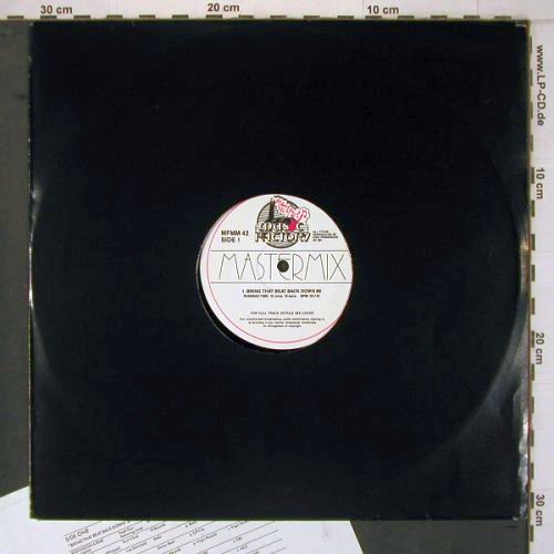 V.A.Mastermix: Bring that beat back down 89, Music Factory (MFMM 42), , 1989 Typ: 12" Best.-Nr.: X7913 Preis: 5,00 Euro