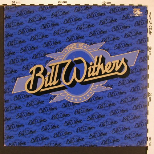 Withers,Bill: This is, Sussex (201.056), D, co, 1975 Typ: LP Best.-Nr.: X8277 Preis: 9,00 Euro