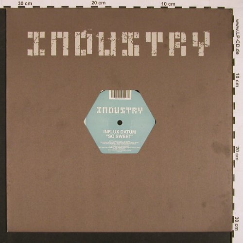 Influx Datum - "So sweet": Narcosis- "Friday Night", 2on1, Industry (12ind 009), EU, 2002 Typ: 12" Best.-Nr.: X8460 Preis: 4,00 Euro