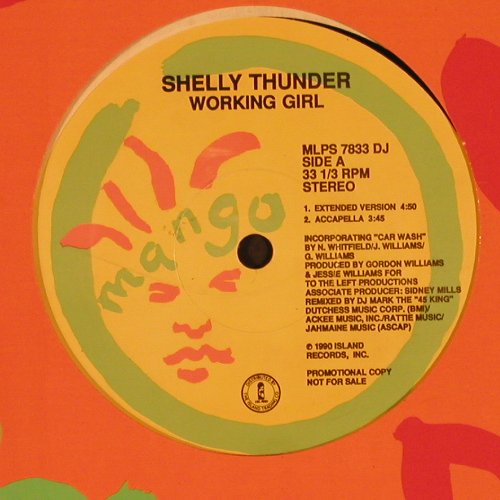 Thunder,Shelly: Working Girl*4, Mango (MLPS 7833 DJ), US, LC, 1990 Typ: 12" Best.-Nr.: X8465 Preis: 3,00 Euro