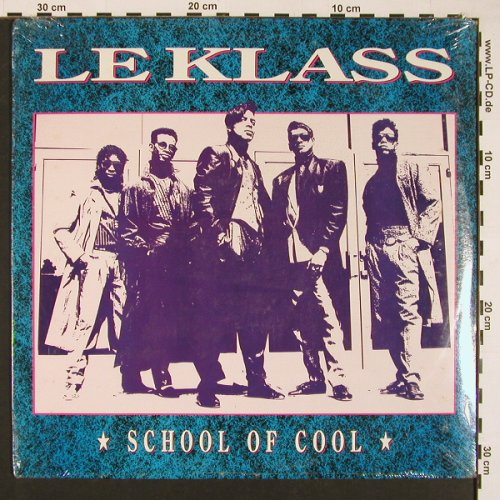 Le Klass: School Of Cool, FS-New, Life Records(D1-71801), US, 1990 - LP - X8488 - 11,50 Euro