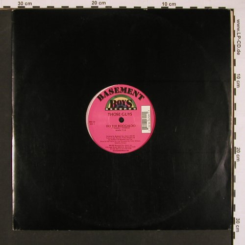 Those Guys: Do the Boogaloo+2, Basement Boys Rec. (BBR-026), US, 1999 Typ: 12" Best.-Nr.: X8528 Preis: 3,00 Euro