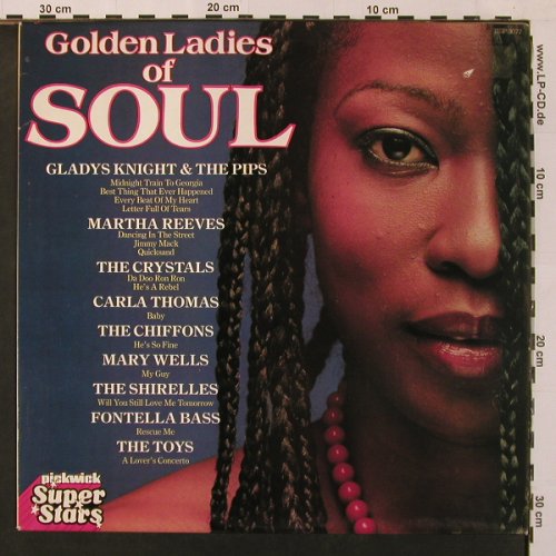 V.A.Golden Ladies Of Soul: Gladys Knight..Fontella Bass,15 Tr., Pickwick (SSP 3077), UK, m-/vg+, 1980 Typ: LP Best.-Nr.: X9137 Preis: 5,00 Euro