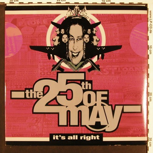 25th of May: It't all right*3, Facts, Arista (614 442), D, 1991 Typ: 12" Best.-Nr.: X9279 Preis: 7,50 Euro