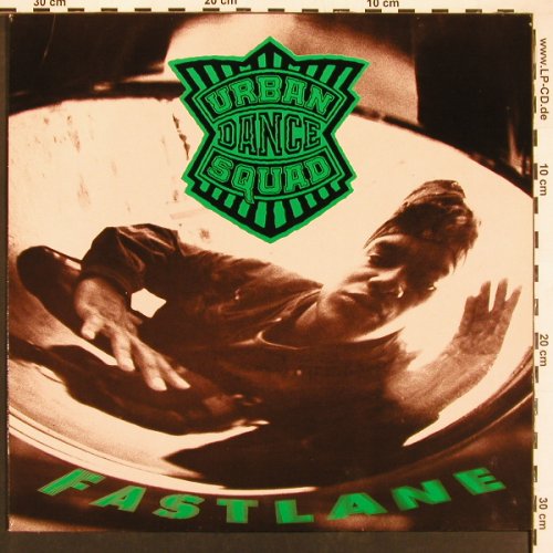 Urban Dance Squad: Fastlane*4, Ariola (614 276), D, 1991 Typ: 12" Best.-Nr.: X9282 Preis: 5,00 Euro