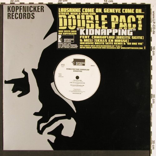 Double Pac: Kidnapping *4 / Qu Une Vie *3, Kopfnicker Records (KNR 011), D, 2001 Typ: 12" Best.-Nr.: X9383 Preis: 4,00 Euro